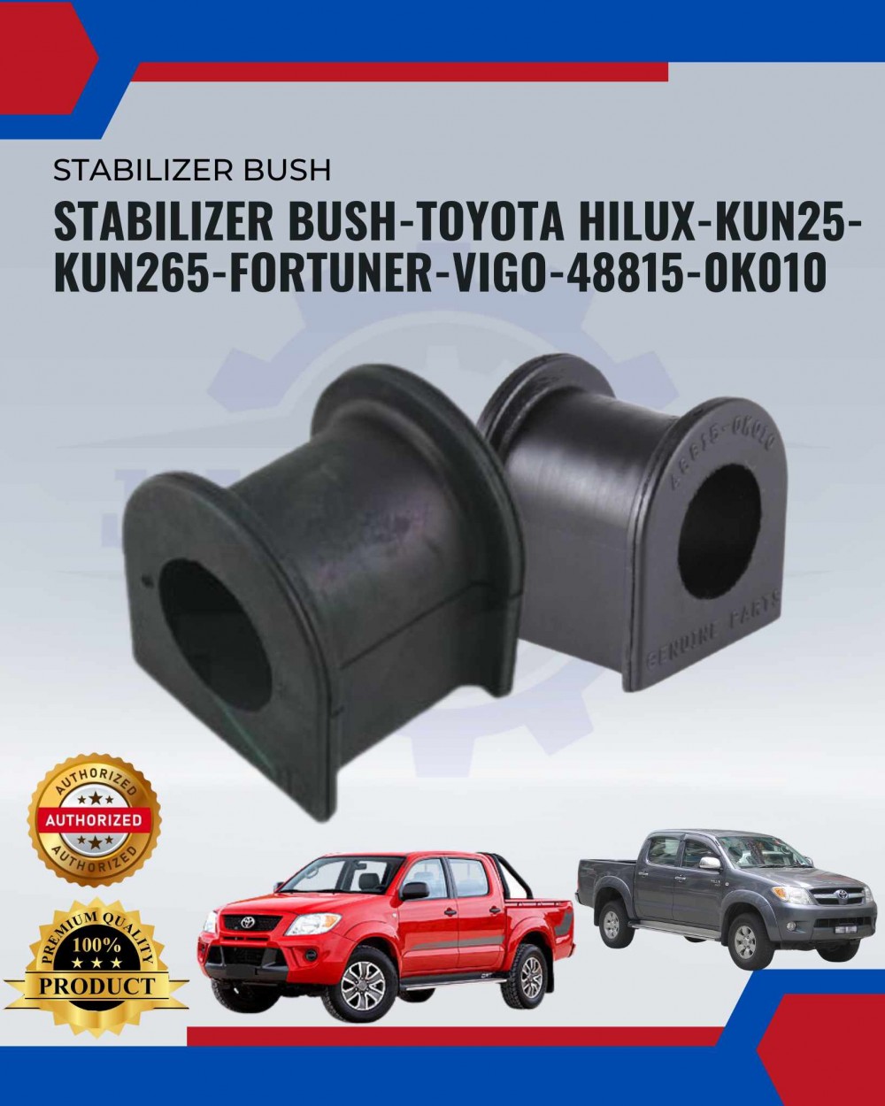 Stabilizer Bush Toyota Hilux Kun Kun Fortuner Vigo K